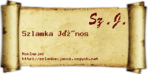 Szlamka János névjegykártya